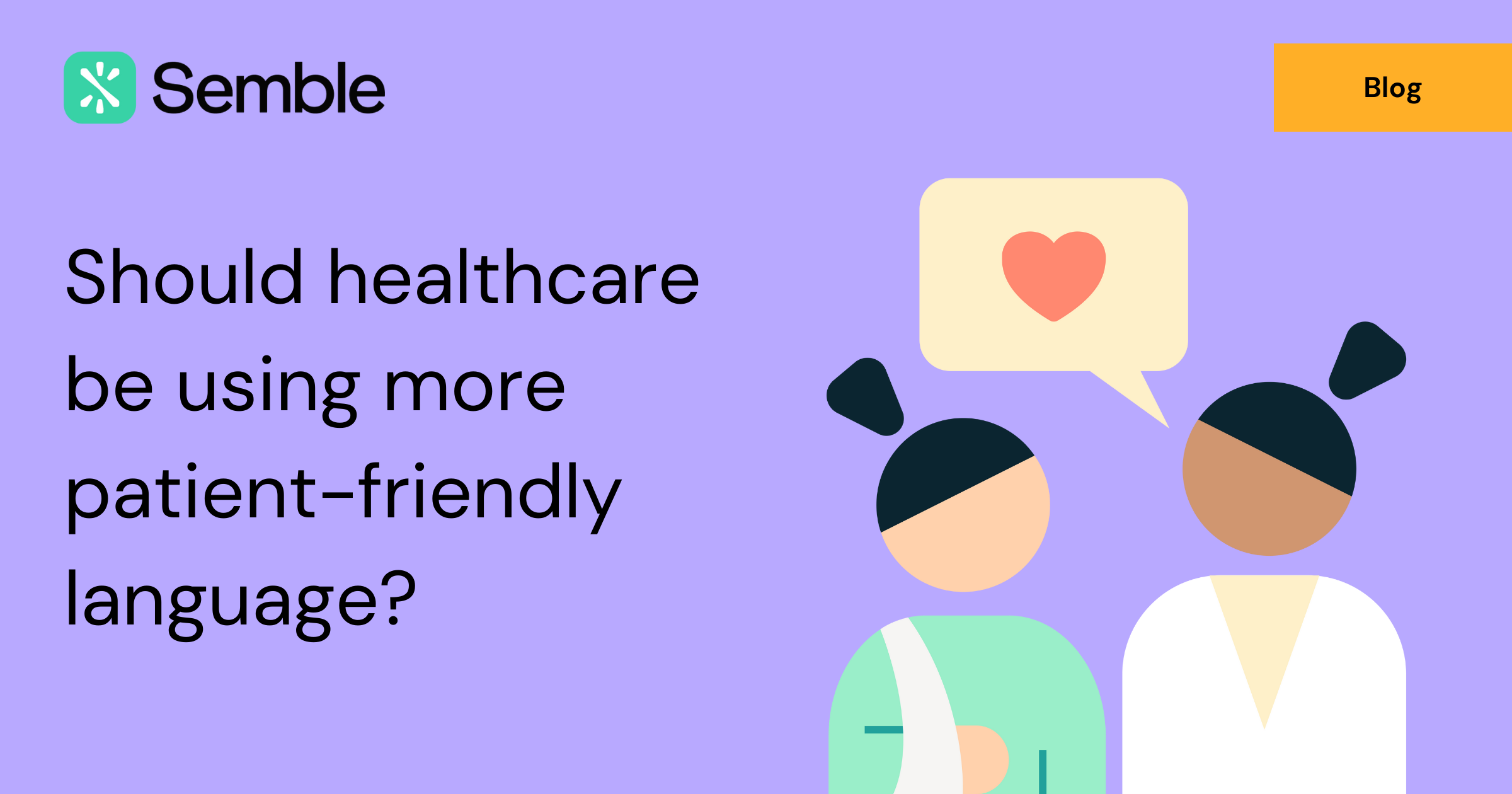 Should healthcare professionals use more patient-friendly language?
